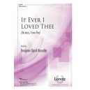If Ever I Loved Thee  (SATB)