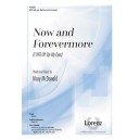 Now and Forevermore  (SATB)