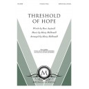 Threshold of Hope  (SATB)