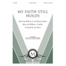 My Faith Still Holds  (SATB)