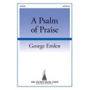 A Psalm of Praise  (SATB)