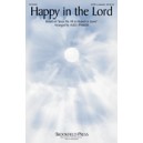 Happy in the Lord (SATB A Capella)