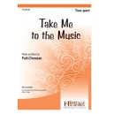 Take Me to the Music  (2-Pt)