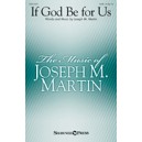 If God Be for Us (SATB)