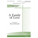 A Family of Love (SATB)