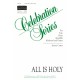 All is Holy  (SATB)