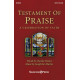 Testament of Praise (Orchestration)