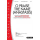 O Praise the Name (Anastasis) Orchestration *POD*