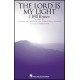 The Lord Is My Light I Will Rejoice (SATB)