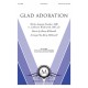 Glad Adoration  (Acc. CD)