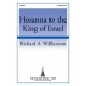 Hosanna to the King of Israel  (SATB)