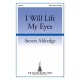 I Will Lift My Eyes  (SATB)