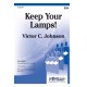 Keep Your Lamps  (SSA)