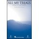 All My Trials (Acc. CD)