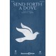 Send Forth a Dove (Orch)