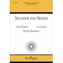 Splendor and Honor (SATB)