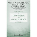 With a Grateful Heart and Joyful Song (SATB)