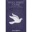 Holy Spirit, Come (SATB)