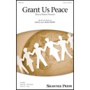 Grant Us Peace (Dona Nobis Pacem) (2-Part)