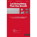 Let Everything That Has Breath (Orch) *POD*