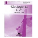 The Strife Is O'er  (Organ and Handbell Score))