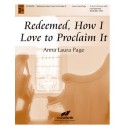 Redeemed How I Love to Proclaim It  (3-5 Octaves)