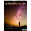 Let All Mortal Flesh Keep Silence  (2-5 Octaves)