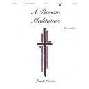 A Passion Meditation  (4 Octaves)