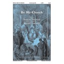 Be My Church (SATB)