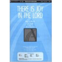 There is Joy in the Lord (SATB)