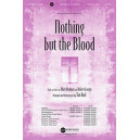 Nothing but the Blood  (SATB)