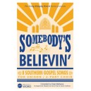 Somebody's Believin  (CD)