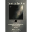 Look to the Son  (SATB)