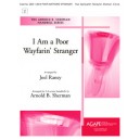 I Am a Poor Wayfarin Stranger  (3-6 Octaves)