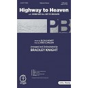 Highway to Heaven with When We All Get to Heaven (SATB)