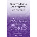 Sing to Bring Us Together  (SSA)