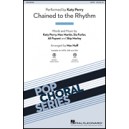 Chained to the Rhythm  (SATB)