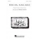 Ride On King Jesus (SATB DV)