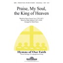 Praise My Soul The King of Heaven (SATB)
