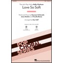 Love So Soft  (Acc. CD)