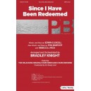 Since I Have Been Redeemed (SATB)