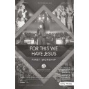 For This We Have Jesus (SATB)