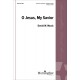 O Jesus My Savior (SATB)