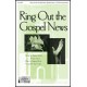 Ring Out the Gospel News (SATB)