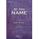 At His Name (SATB) Choral Book