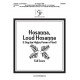 Hosanna Loud Hosanna  (Full Score)