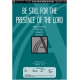 Be Still for the Presence of the Lord (SATB)