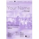 Your Name with Stronger (Accompaniment CD)
