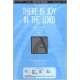 There is Joy in the Lord (SATB)