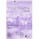 Your Name with Stronger  (Orchestration)